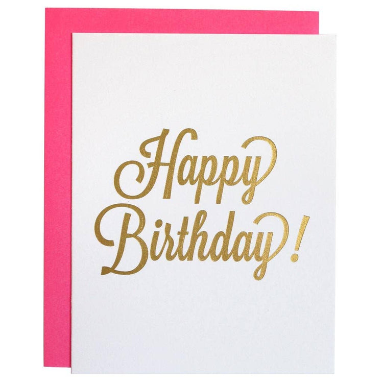 Chez Gagné - Happy Birthday Script Gold Foil Letterpress Card