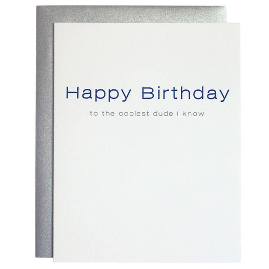 Coolest Dude Happy Birthday Letterpress Card