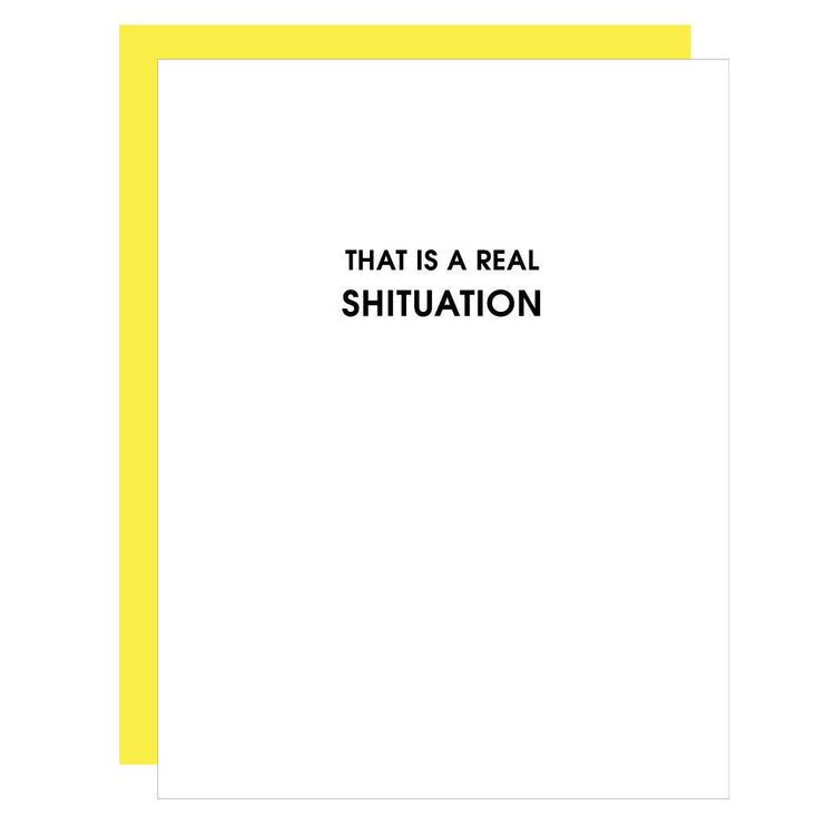 Shituation  Letterpress Card