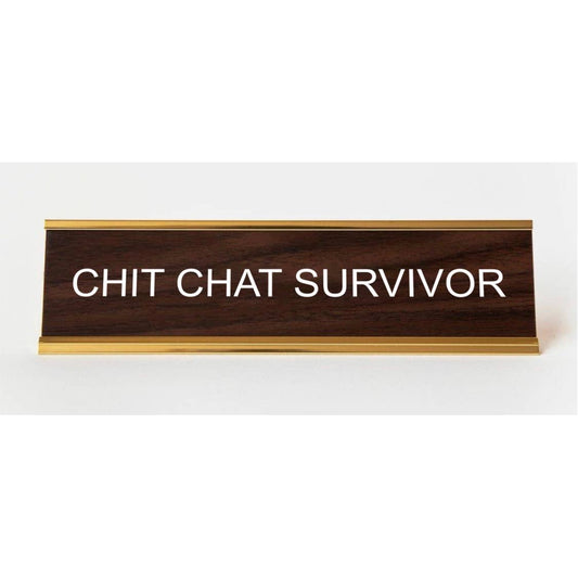 Chit Chat Survivor Nameplate