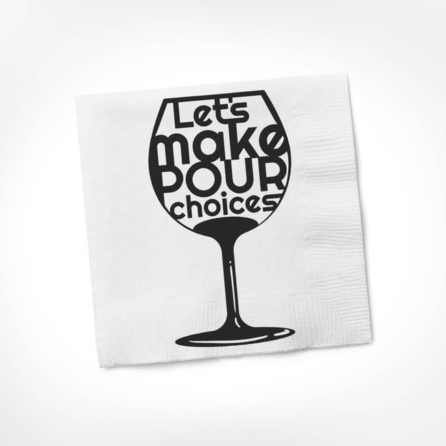 Twisted Wares - Let's Make Pour Choices COCKTAIL NAPKIN